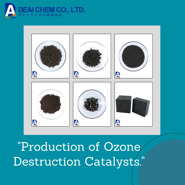 Production of Ozone Destruction Catalysts at Deai Chem