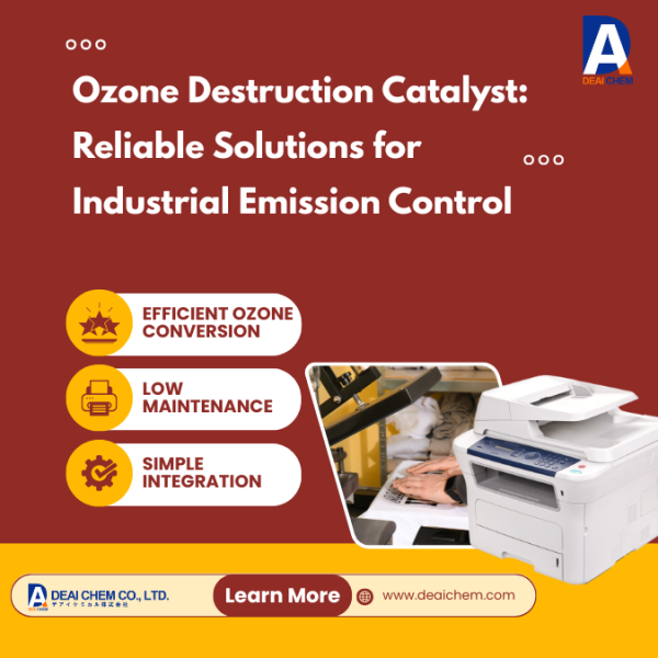 Ozone Destruction Catalyst: Reliable Solutions for Industrial Emission Control